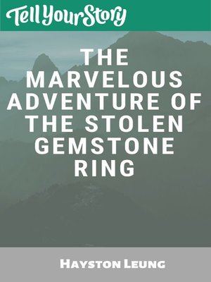 cover image of The Marvelous Adventure of the Stolen Gemstone Ring